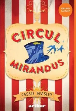 Circul Mirandus PB de Cassie Beasley
