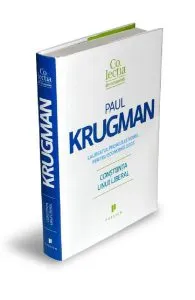 Constiinta unui liberal de Paul Krugman