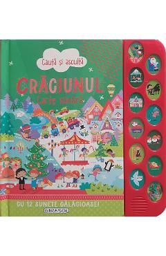 Craciunul: Cauta si asculta. Carte sonora cu 12 sunete galagioase!
