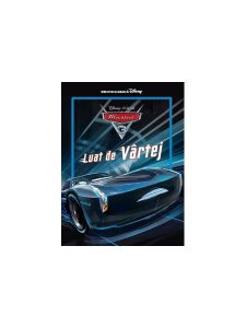 Disney Pixar. Masini 3. Luat de Vârtej. Carte gigant