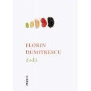 Dodii (paperback) de Florin Dumitrescu