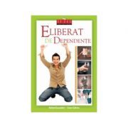 Eliberat de dependente (carte   DVD)