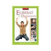 Eliberat de dependente (carte   DVD) de Rafael Escandon