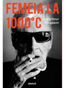 Femeia la 1000°C