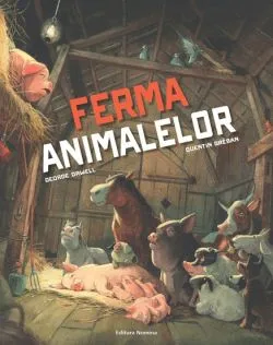 Ferma animalelor de George Orwell
