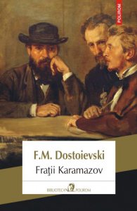 Fratii Karamazov (editia 2018)