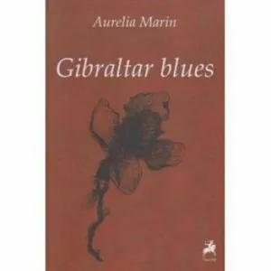 Gibraltar blues de Aurelia Marin