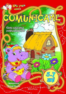 Gradinita vesela - Comunicare 5-7 ani