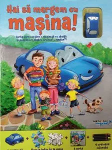 Hai sa mergem cu masina!
