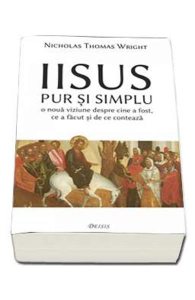 Iisus Pur Si Simplu