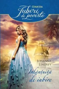 Inlantuita de iubire de Johanna Lindsey