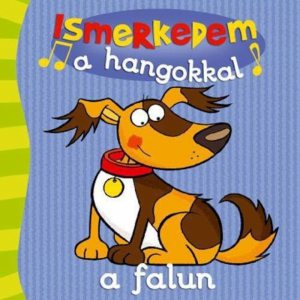 Ismerkedem a hangokkal a falun