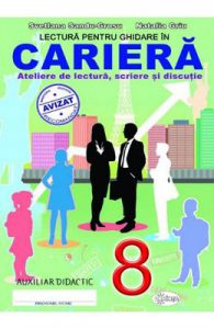 Lectura pentru ghidare in cariera Clasa a 8-a