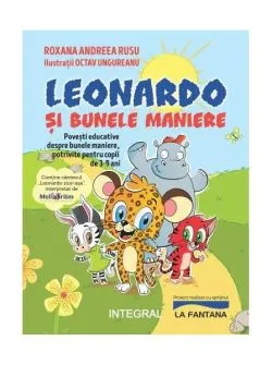 Leonardo și bunele maniere (Vol. 3) de Elena Maria Nicolai