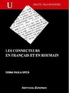 Les connecteurs en francais et en roumain: plans d'organisation du discours
