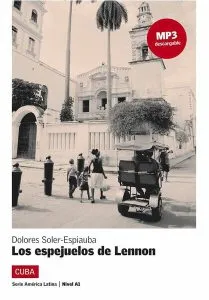 Los espejuelos de Lennon de Dolores