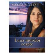 Luna murelor coapte. Seria Padurile din Michigan, volumul 3
