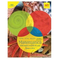 MATEMATICA. Caiet pentru vacanta de vara. Clasa a 7-a de Marius Perianu