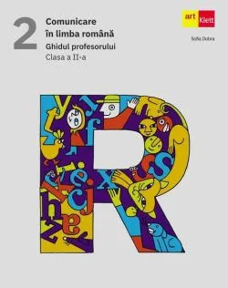Matematică şi explorarea mediului. Ghidul profesorului. Clasa II de Sofia Dobra