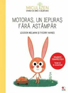 Motoras, un iepuras fara astampar de Thierry Manes