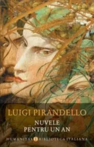 Nuvele pentru un an de Luigi Pirandello