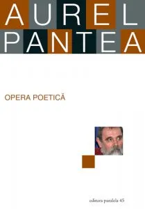 Opera Poetica de Aurel Pantea