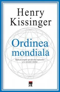 Ordinea mondială de Henry Kissinger
