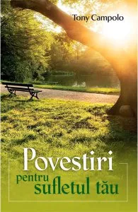 Povestiri pentru sufletul tau de Tony Campolo
