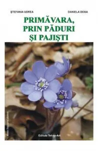 Primavara, prin paduri si pajisti de Daniela Dosa