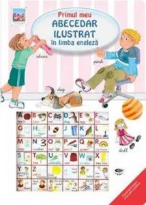 Primul meu abecedar ilustrat in limba engleza