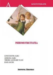 Psihomotricitatea de Adriana Albu