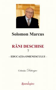 Rani deschise 7 - Educatia omenescului