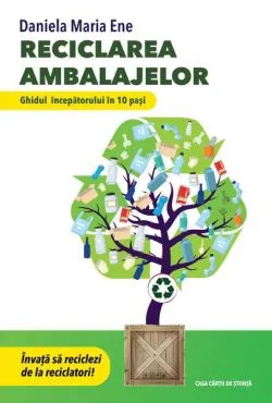 Reciclarea ambalajelor de Daniela Maria Ene