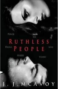 Ruthless People de J J McAvoy