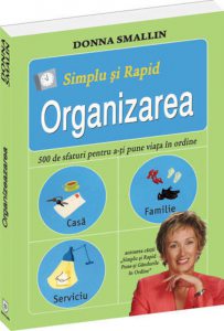Simplu si rapid! Organizeaza-te