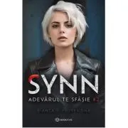 Synn #2. Adevarul te sfasie de Bianca P. Florentina