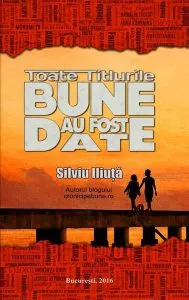 Toate titlurile bune au fost date de Silviu Iliuta