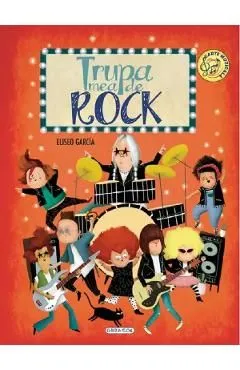 Trupa mea de rock de Eliseo Garcia