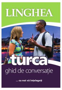 Turcă. Ghid de conversaţie EE (ed. 2020)
