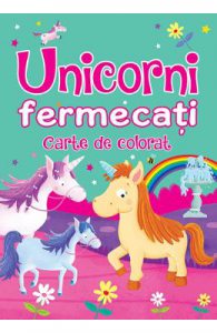 Unicorni fermecati. Carte de colorat