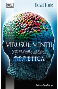 Virusul Mintii de Richard Brodie