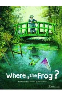 Where Is the Frog? de Graldine Elschner