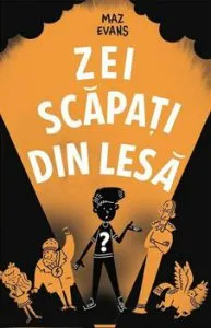 Zei scapati din lesa de Maz Evans