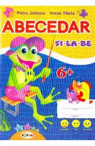 Abecedar 6 ani+ de Petru Jelescu