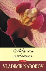 Ada sau ardoarea de Vladimir Nabokov