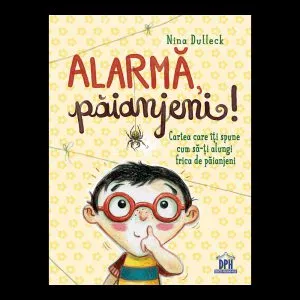 Alarma, paianjeni! de Nina Dulleck