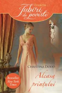 Aleasa printului de Christina Dodd