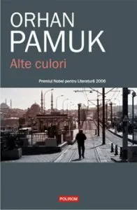 Alte culori de Orhan Pamuk