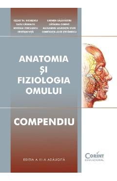 Anatomia si fiziologia omului. Compendiu