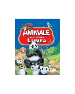 Animale din toată lumea